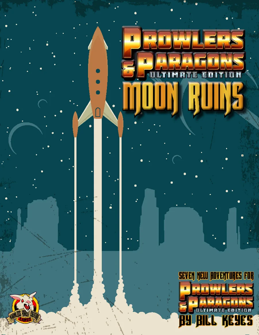 Prowlers & Paragons: Moon Ruins cover